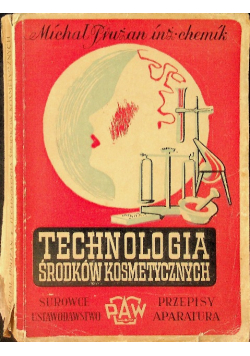 Technologia środków kosmetycznych 1950 r.