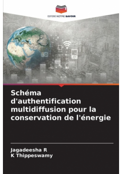 Schéma d'authentification multidiffusion pour la conservation de l'énergie