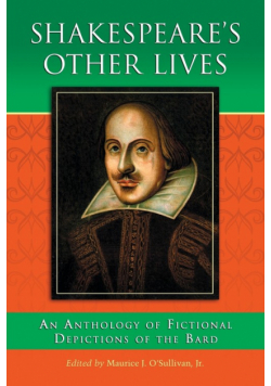 Shakespeare's Other Lives