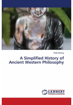 A Simplified History of Ancient Western Philosophy