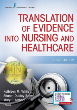 Translation of Evidence Into Nursing and Healthcare