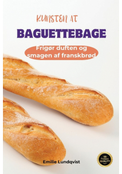Kunsten At Baguettebage