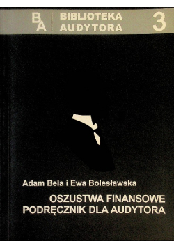 Oszustwa Finansowe podręcznik dla audytora