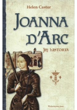 Joanna d Arc Jej historia
