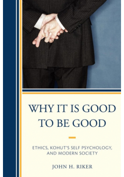 Why It Is Good to Be Good