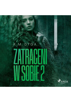 Zatraceni w sobie. Zatraceni tom 2