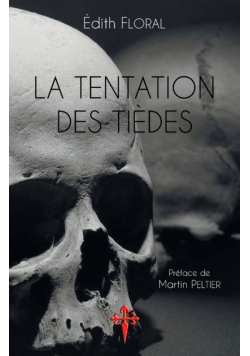 La Tentation des tièdes