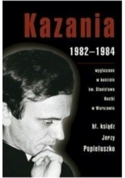 Kazania 1982 - 1984