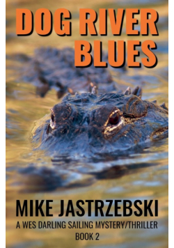 Dog River Blues