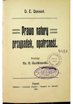 Prawo natury przypadek opatrzności 1908 r.