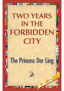 Two Years in the Forbidden City
