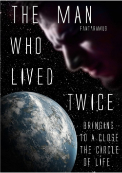 The Man Who Lived Twice
