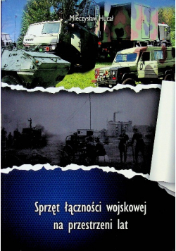 Sprzęt łączności wojskowej Dedykacja autora