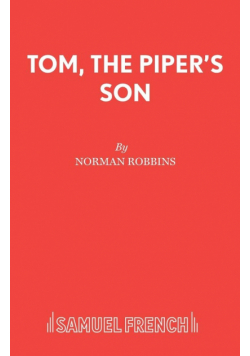 Tom, the Piper's Son