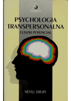 Psychologia transpersonalna ludzki potencjał