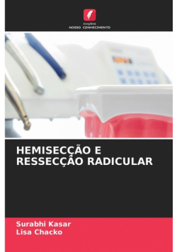Hemisecção E Ressecção Radicular