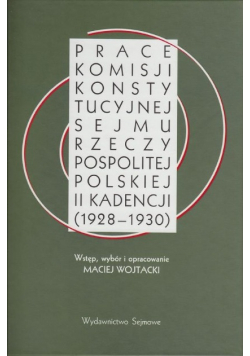 Prace Komisji Konstytucyjnej Sejmu