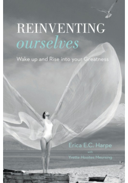 Reinventing Ourselves