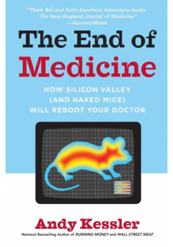 The End of Medicine