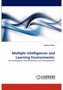 Multiple Intelligences and Learning Environments