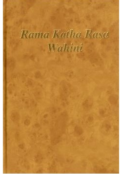 Rama Katha Rasa Wahini, czyli Słodka opowieść o Ramie