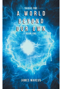 A World Beyond Our Own