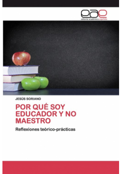 Por Qué Soy Educador Y No Maestro