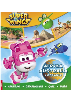 Super Wings Afryka Australia i Oceania