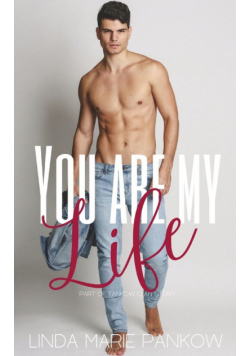 You Are My Life