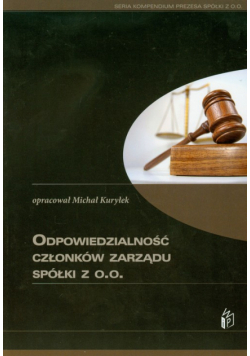 Odpowiedzialność członków zarządu spółki z o.o.