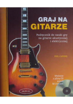 Graj na gitarze. Podręcznik do nauki gry