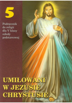 Umiłowani w Jezusie Chrystusie 5. Podręcznik