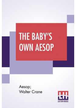 The Baby's Own Aesop