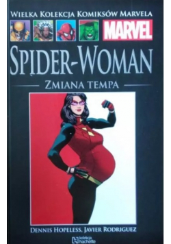 Wielka Kolekcja Komiksów Marvela Tom 156 Spider - Woman Zmiana tempa