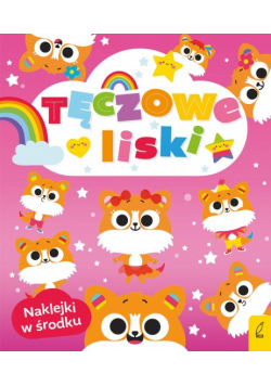 Tęczowe zwierzaki Tęczowe liski