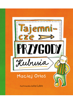 Tajemnicze przygody Kubusia