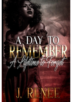 A Day to Remember a Lifetime to Forget