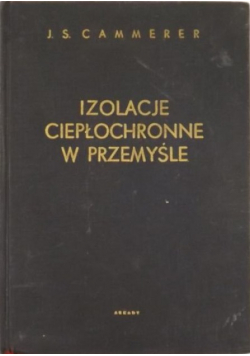 Izolacje ciepłochronne w przemyśle