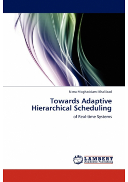 Towards Adaptive Hierarchical Scheduling