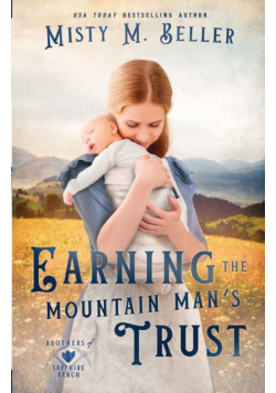 Earning the Mountain Man's Trust