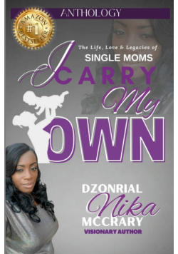 I Carry My Own