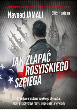 Jak złapać rosyjskiego szpiega