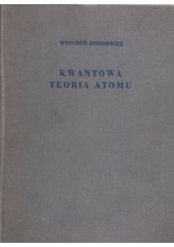 Kwantowa teoria atomu