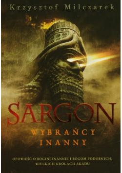 Sargon Wybrańcy Inanny