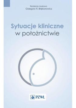 Sytuacje kliniczne w położnictwie