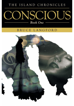 Conscious