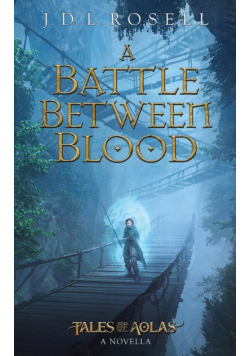 A Battle Between Blood