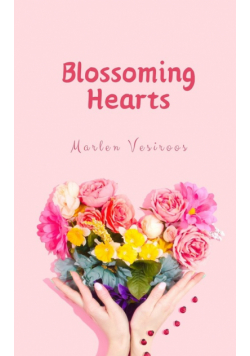 Blossoming Hearts