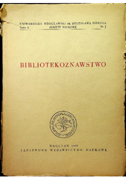 Bibliotekoznawstwo Nr 1