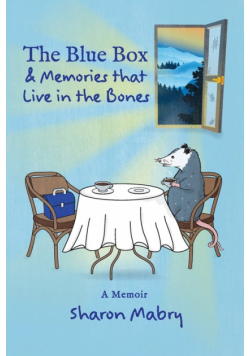 The Blue Box and Memories that Live in the Bones